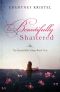 [Beautifully Series 01] • Beautifully Shattered
